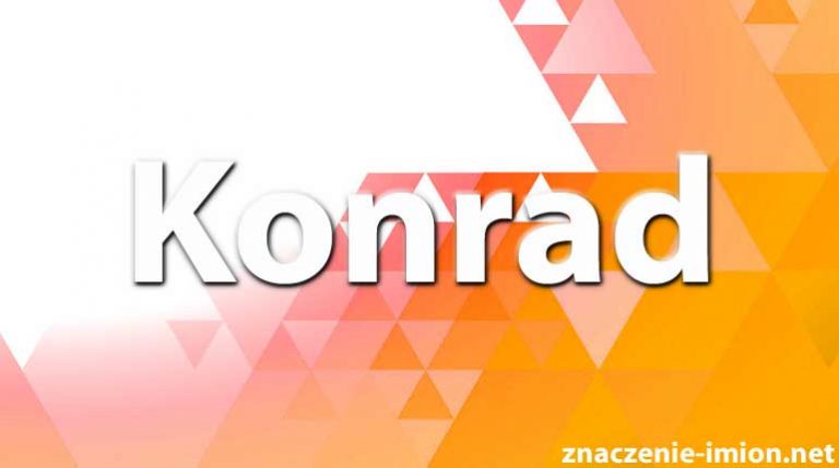 Konrad znaczenie imienia Konrad
