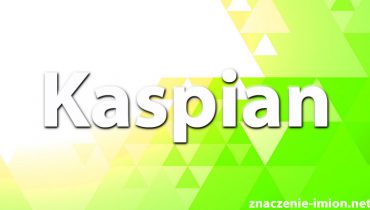 znaczenie imienia kaspian