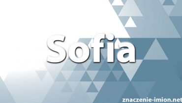 znaczenie imienia sofia